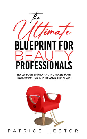 The Ultimate Blueprint for Beauty Professionals
